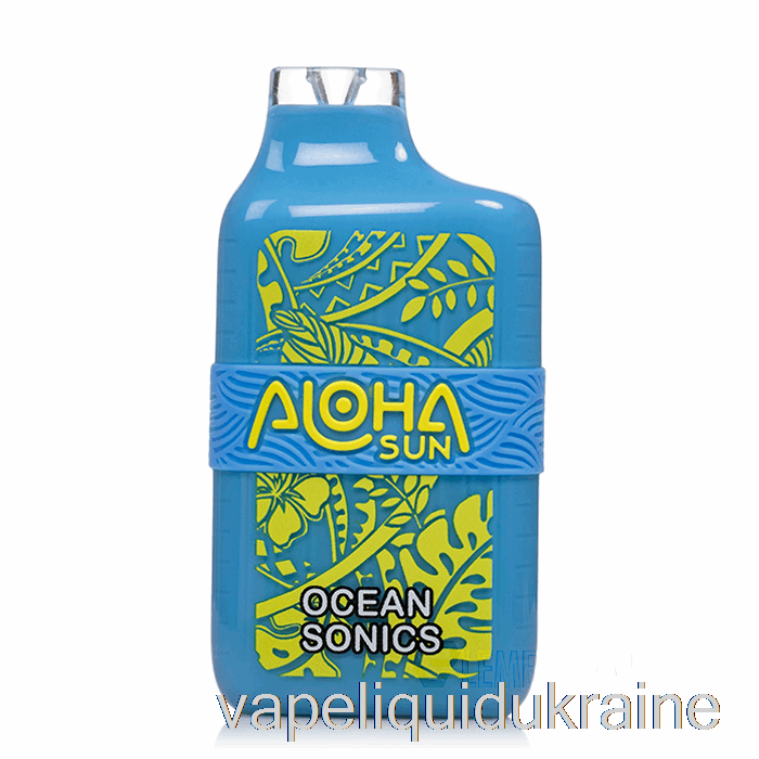 Vape Liquid Ukraine Aloha Sun 7000 Disposable Ocean Sonics